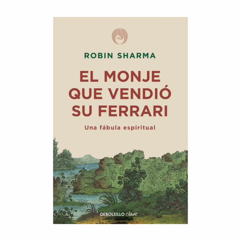 ¿Cuál es la moraleja del monje que vendió su Ferrari?