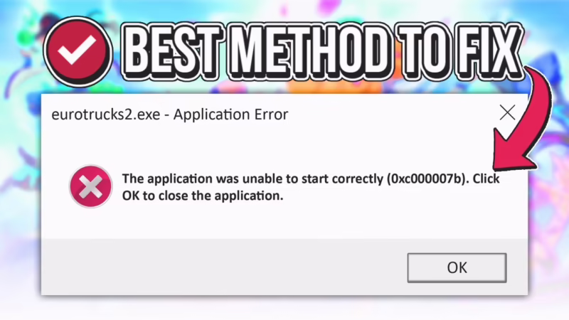 How do I fix error 0xc000007b?