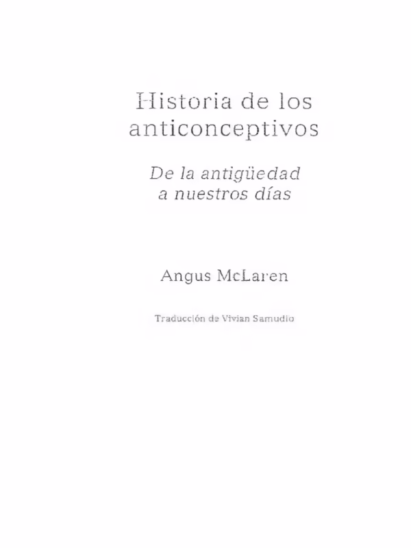¿Cuál fue el primer método anticonceptivo de la historia?
