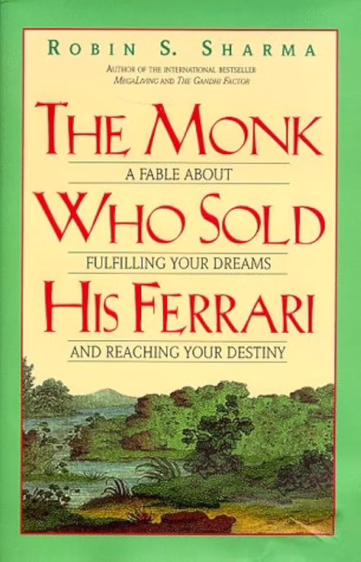 What is the meaning of The Monk Who Sold His Ferrari?